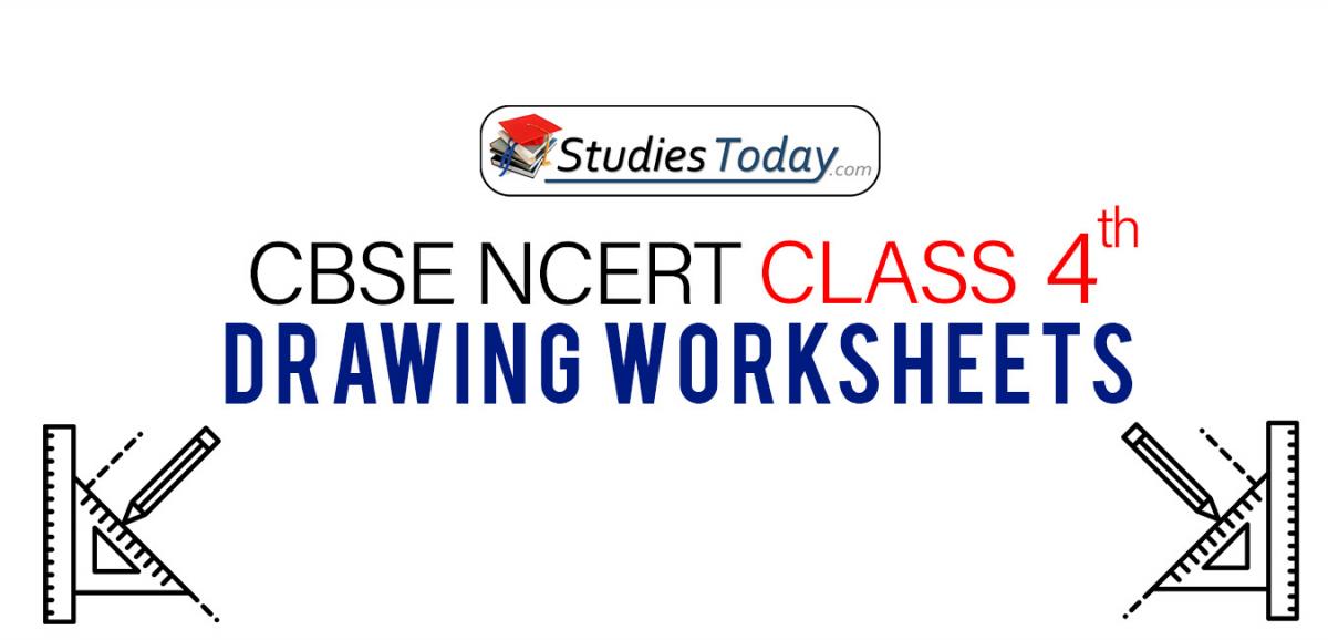 Worksheets for Class 4 Drawing